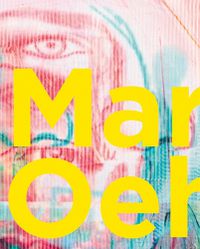 Cover image for Markus Oehlen: 2009-2019