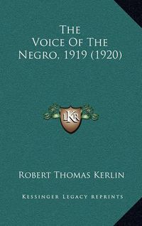 Cover image for The Voice of the Negro, 1919 (1920)