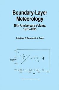 Cover image for Boundary-Layer Meteorology 25th Anniversary Volume, 1970-1995: Invited Reviews and Selected Contributions to Recognise Ted Munn's Contribution as Editor over the Past 25 Years