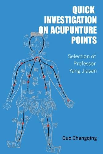 Cover image for Quick Investigation On Acupuncture Points