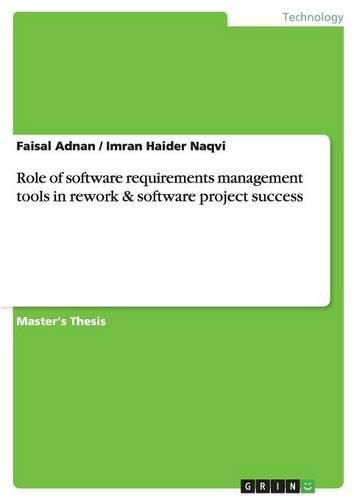 Cover image for Role of software requirements management tools in rework & software project success