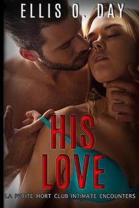 Cover image for His Love