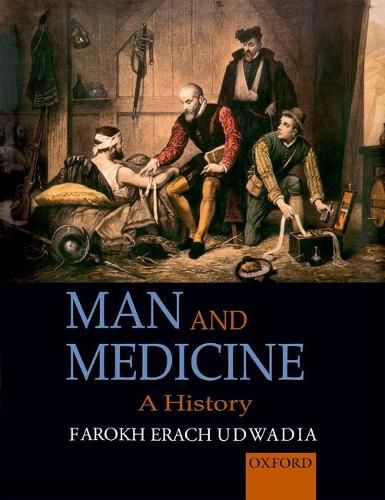 Cover image for Man and Medicine: A History