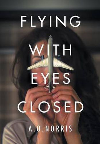 Cover image for Flying with Eyes Closed