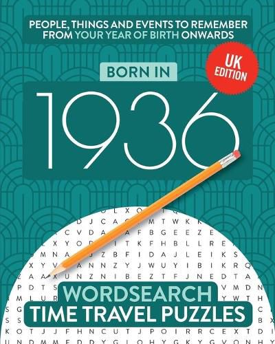 Cover image for Born in 1936: Your Life in Wordsearch Puzzles