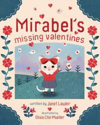 Cover image for Mirabel's Missing Valentines