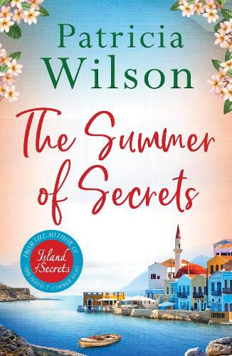 Cover image for The Summer of Secrets: A Gripping Summer Story of Family, Secrets and War