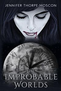 Cover image for The Improbable Worlds