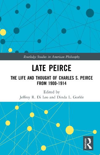 Cover image for Late Peirce