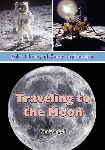 Cover image for Traveling to the Moon