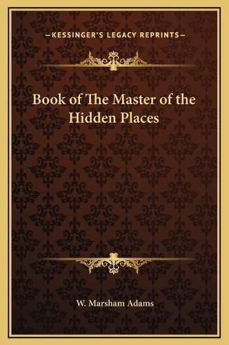 Cover image for Book of the Master of the Hidden Places