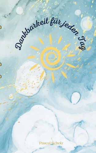 Cover image for Dankbarkeit fuer jeden Tag
