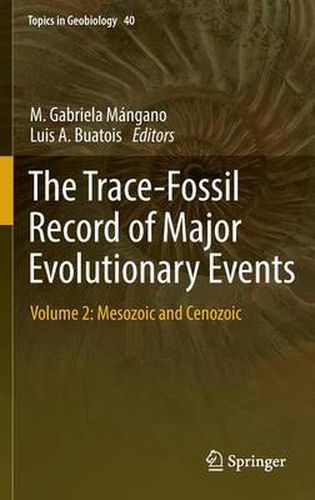 Cover image for The Trace-Fossil Record of Major Evolutionary Events: Volume 2: Mesozoic and Cenozoic