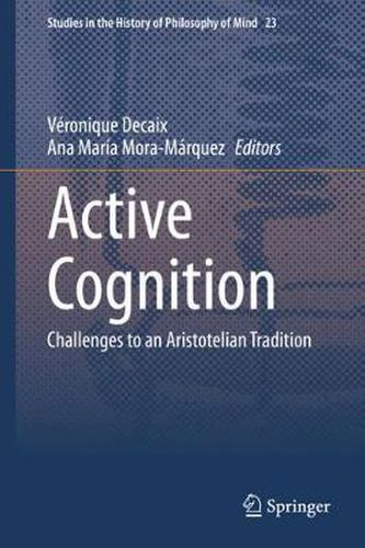 Cover image for Active Cognition: Challenges to an Aristotelian Tradition