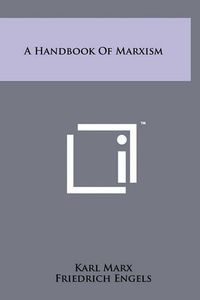 Cover image for A Handbook of Marxism