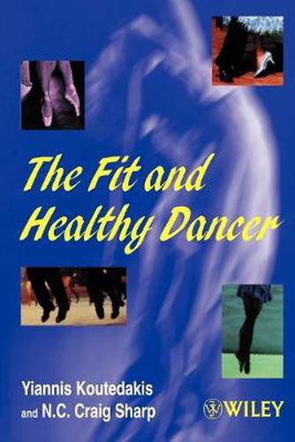 Cover image for The Fit and Healthy Dancer