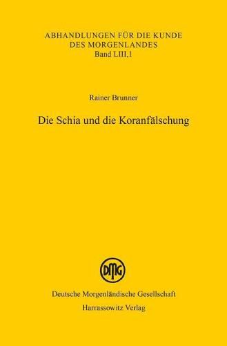 Cover image for Die Schia Und Die Koranfalschung