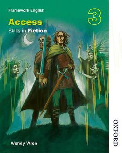 Cover image for Nelson Thornes Framework English Access - Skills in Fiction 3