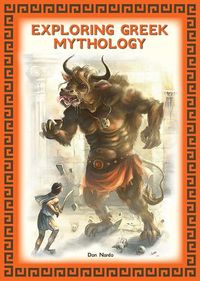 Cover image for Exploring Greek Mythology