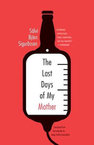 Cover image for The Last Days Of My Mother