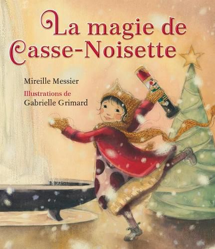 Cover image for La Magie de Casse-Noisette