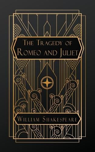 Cover image for The Tragedy of Romeo and Juliet