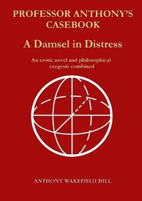 Cover image for Professor Anthony's Casebook A Damsel in Distress