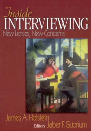 Cover image for Inside Interviewing: New Lenses, New Concerns