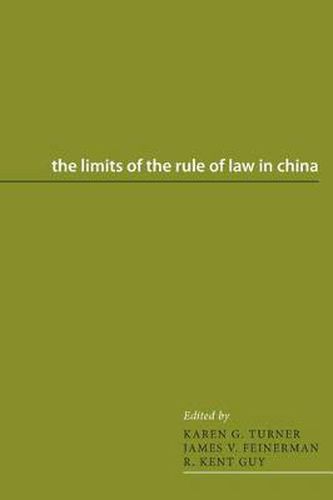 The Limits of the Rule of Law in China