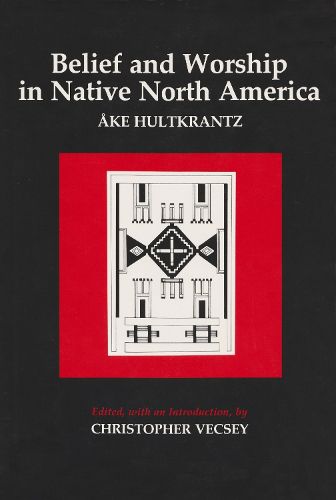 Cover image for Belief and Worship in Native North America