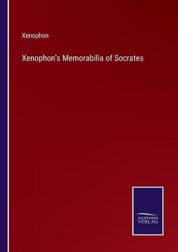 Xenophon's Memorabilia of Socrates