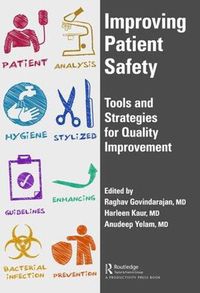 Cover image for Improving Patient Safety: Tools and Strategies for Quality Improvement