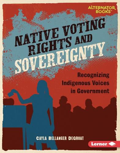 Cover image for Native Voting Rights and Sovereignty