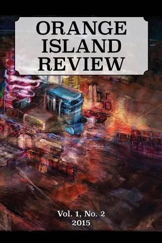 Cover image for ORANGE ISLAND REVIEW, Vol. 1, No. 2