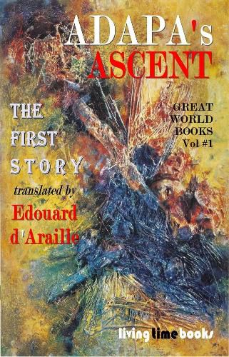 Cover image for ADAPA's ASCENT: The First Story