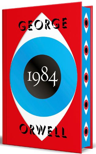 Cover image for 1984 (edicion definitiva avalada por The Orwell Estate) (edicion especial limitada con cantos pintados) / 1984 (Edition Endorsed by The Orwell Estate)