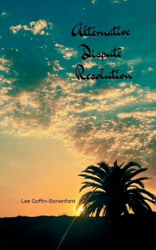 Cover image for Alternative Dispute Resolution (Edition1st)