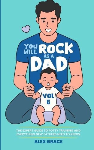 Cover image for You Will Rock as a Dad!