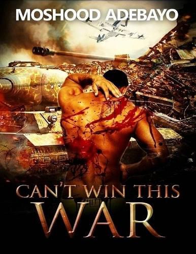 Cover image for Can't Win This War