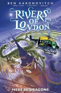Cover image for Rivers of London: Here Be Dragons