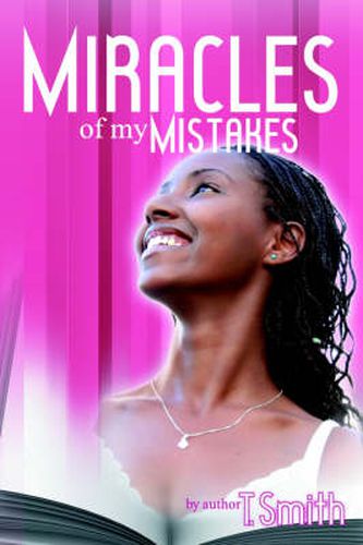 Cover image for The Miracles of My Mistakes