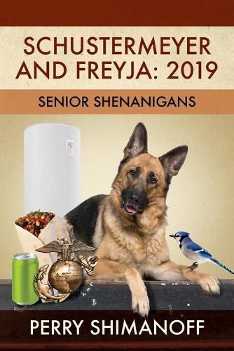 Cover image for Schustermeyer and Freyja: 2019: Senior Shenanigans