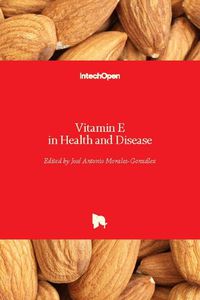 Cover image for Vitamin E in Health and Disease