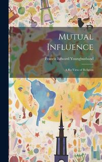 Cover image for Mutual Influence