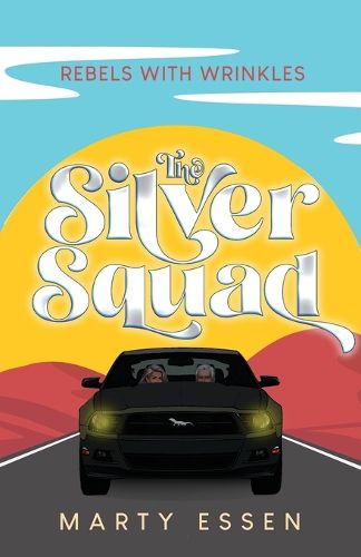 The Silver Squad