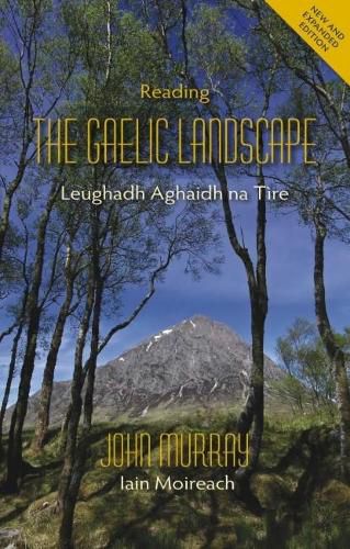 Cover image for Reading the Gaelic Landscape: Leughadh Aghaidh na Tire