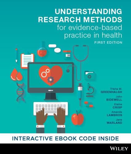 Cover image for Understanding Research Methods for Evidence-Based Practice in Health