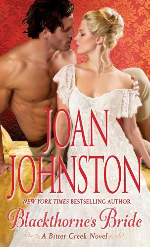 Cover image for Blackthorne's Bride: A Bitter Creek Novel