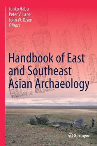 Cover image for Handbook of East and Southeast Asian Archaeology