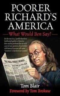 Cover image for Poorer Richard's America: What Would Ben Say?